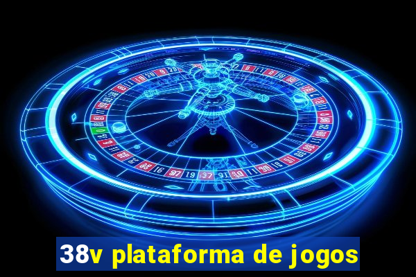 38v plataforma de jogos